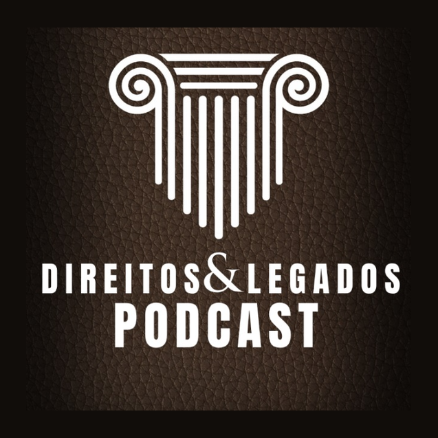 DIREITOS & LEGADOS